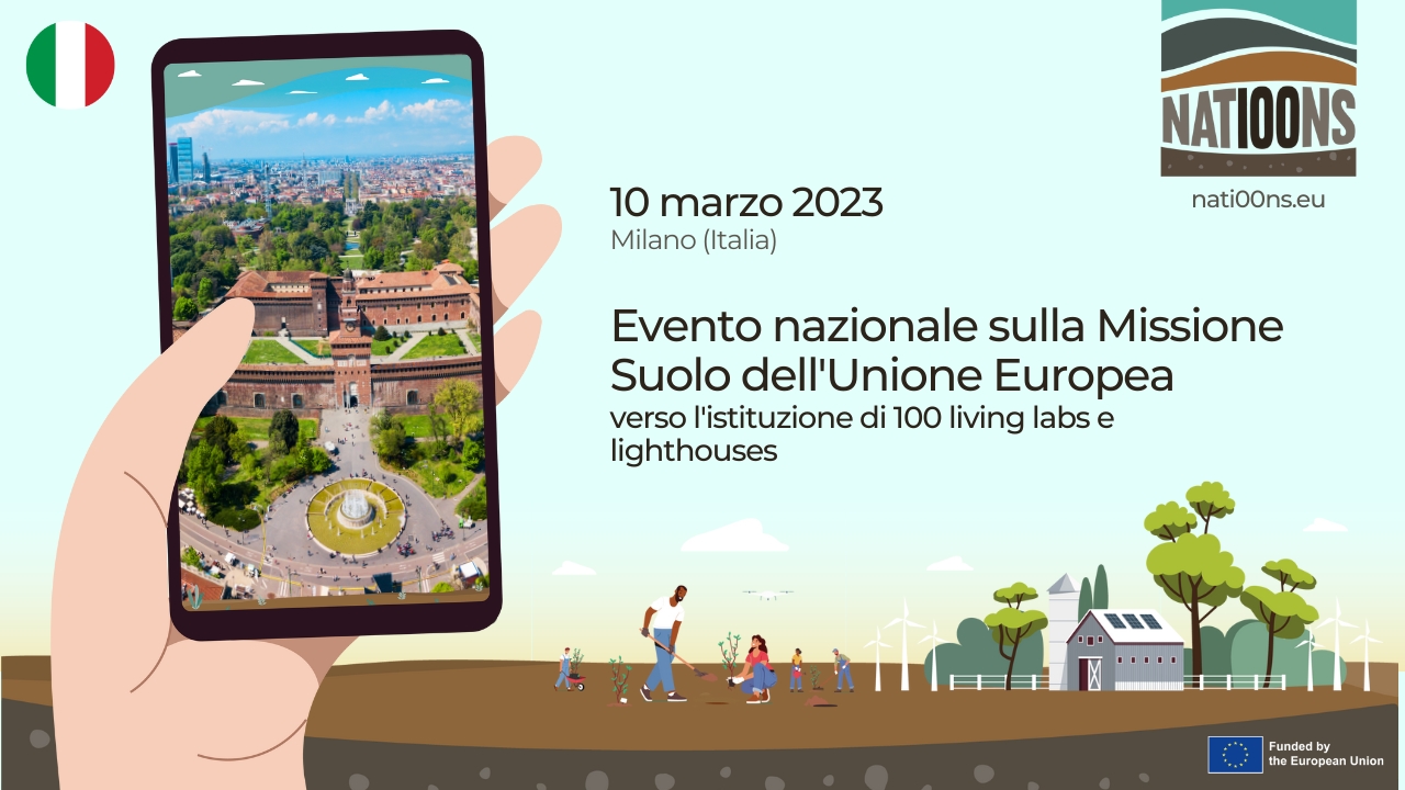 Evento nazionale sulla Missione Suolo dell'Unione Europea - verso l'istituzione di 100 living labs e lighthouses